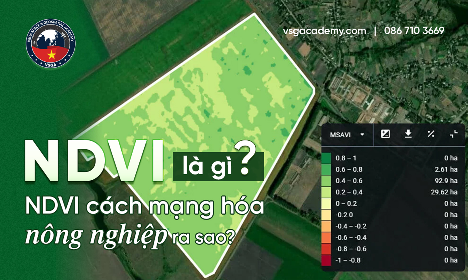 25 03 10 NDVI la gi NDVI cach mang hoa nong nghiep ra sao